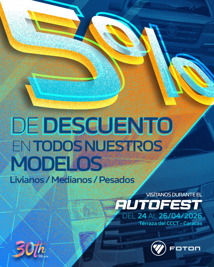 Foton Caracas ofrece un 5% de descuento en todos sus modelos únicamente en el Autofest 2026